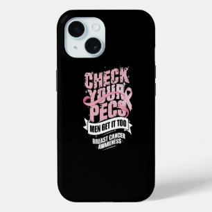 Coque Pour iPhone 15 Vérifiez votre Pecs Hommes Sensibilisation au canc