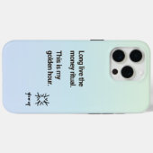 Coques Case-Mate iPhone Vive le rituel de l'argent c'est mon heure d'or (Verso (horizontal))