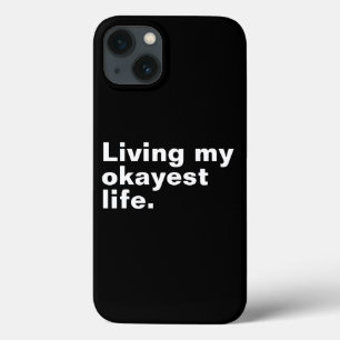 Case-Mate iPhone Case Vivre ma vie la plus agréable.