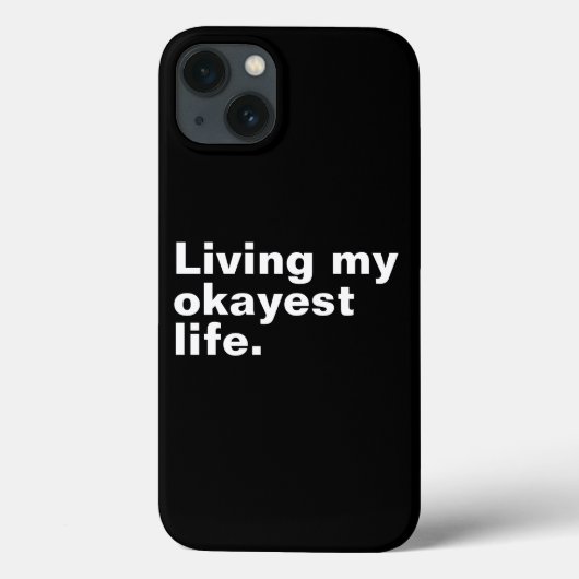 Coques Case-Mate iPhone Vivre ma vie la plus agréable. (Verso)