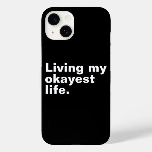 Coques Case-Mate iPhone Vivre ma vie la plus agréable. (Verso)