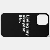 Coques Case-Mate iPhone Vivre ma vie la plus agréable. (Verso / Droite)
