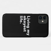 Coques Case-Mate iPhone Vivre ma vie la plus agréable. (Dos (Horizontal))