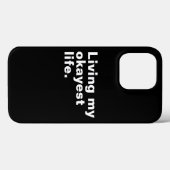Coques Case-Mate iPhone Vivre ma vie la plus agréable. (Verso (horizontal))