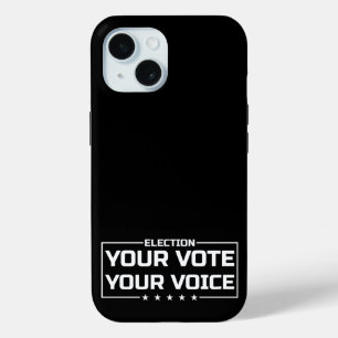 Coque Pour iPhone 15 Votre Vote Votre Voix police blanche