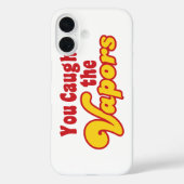 Coques Case-Mate iPhone Vous avez attrapé les vapeurs (Verso)