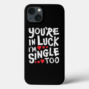 Case-Mate iPhone Case Vous avez de la chance, je suis célibataire aussi