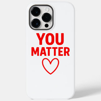 Coque Pour Pour iPhone 14 Pro Max Vous avez de l'importance" Positivité du coeur rou