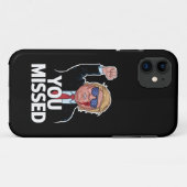 Coques Case-Mate iPhone Vous avez manqué Donald Trump (Dos (Horizontal))