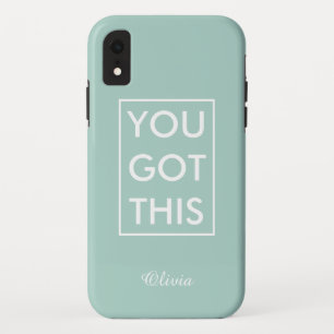 Case-Mate iPhone Case Vous avez obtenu cette citation de motivation