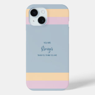Coque Pour iPhone 15 Vous Êtes Plus Forte Que Vous Ne Pensez L'Être