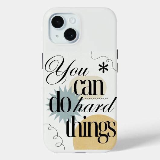 Coques Case-Mate iPhone Vous pouvez faire des choses difficiles Inspiratio (Verso)