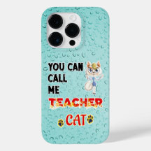 Vous Pouvez M'Appeler Enseignant Chat