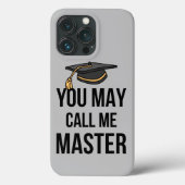 Coques Case-Mate iPhone Vous Pouvez M'Appeler Maître. (Verso)