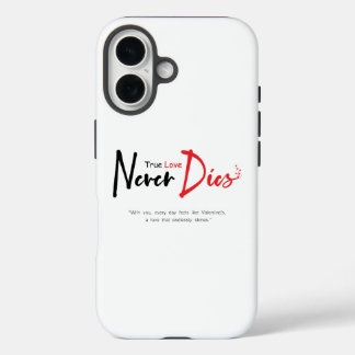 Coques iPhone 16 Vrai amour jamais mourir