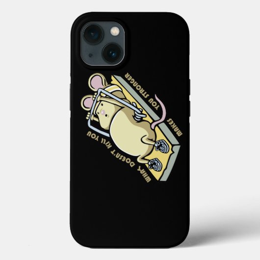 Coques Case-Mate iPhone What doesn't kill you makes you stronger (Verso)