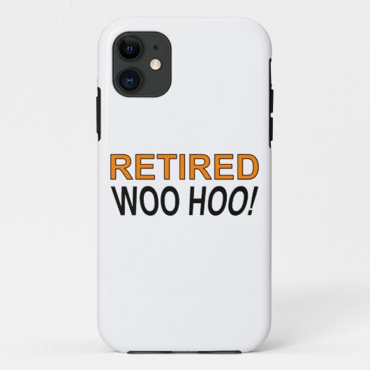 Coques Case-Mate iPhone Woo Hoo à la retraite (Dos)