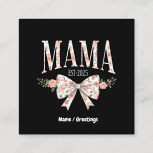 Coquette Bow Mama Est 2025 Happy Moederdag Vierkante Visitekaartje
