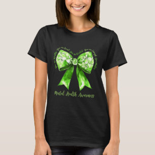 Coquette Green Bow Support Warrior Mental Health A T-shirt