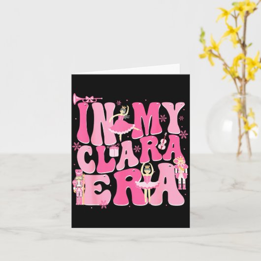 Coquette In My Clara Era Christmas Nutcracker Merr Kaart (Gele Bloem)