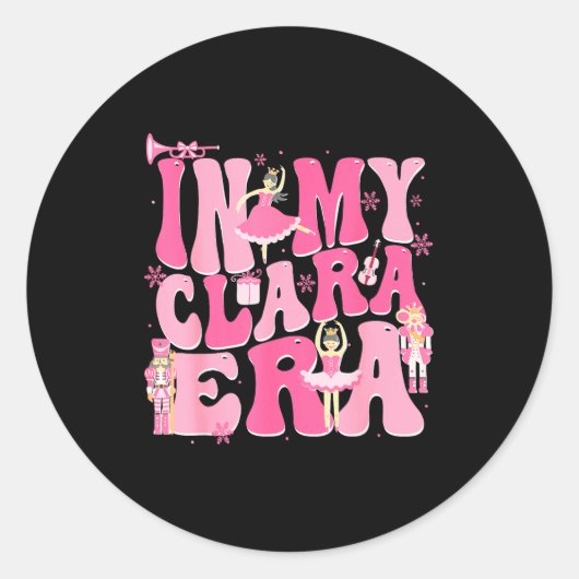 Coquette In My Clara Era Christmas Nutcracker Merr Ronde Sticker (Voorkant)