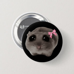 Coquette Sad Hamster Meme Pin Button