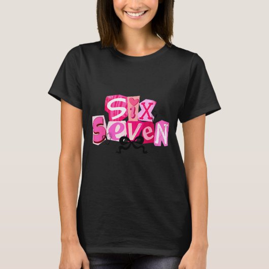 Coquette Six Seven Valentine Funny Saying 67 Meme T-shirt (Voorkant)