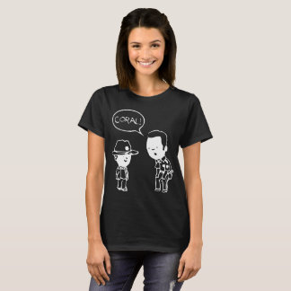 Coral Meme Dead Walking Tv Zombies Geïnspireerd Me T-shirt