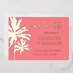 Coral Palm Trees Beach Wedding Save the Date Gold Folie Uitnodiging