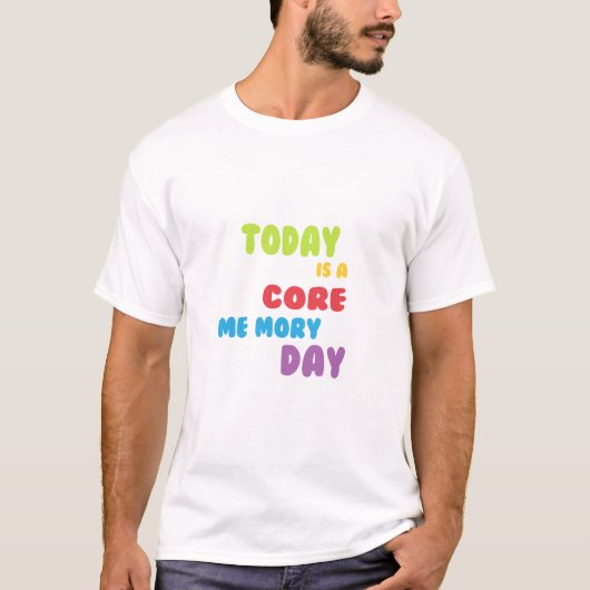 Core Memory Day Bella Canvas T-shirt (Voorkant)
