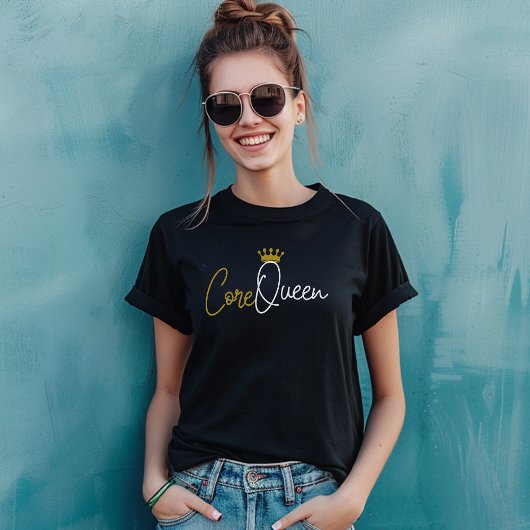 Core Queen Pilates T-shirt - Workout Quote