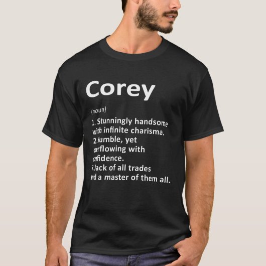 Corey Definition Persoonlijke naam Funny Birthday T-shirt (Voorkant)