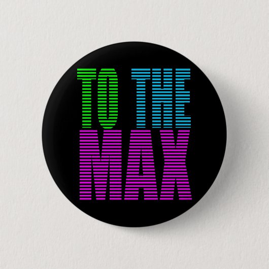 Corey Tiger 80s stijl naar MAX Ronde Button 5,7 Cm (Voorkant)