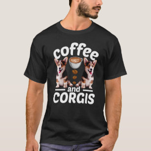 Corgi Dog Coffee en Corgi T-shirt