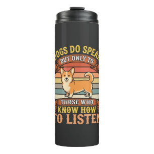 Corgi Honden Spreken Echt Vintage Quote Thermosbeker