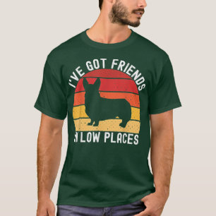 Corgi ik heb vrienden op een kleine plaats in  Dog T-shirt