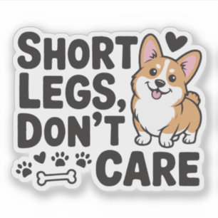 Corgi Korte Poten Maakt Niet Uit Funny Quote Sticker