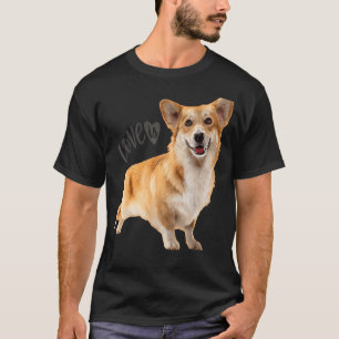 Corgi Love is Dog Mam Puppy Pet Women Man Kind T-shirt