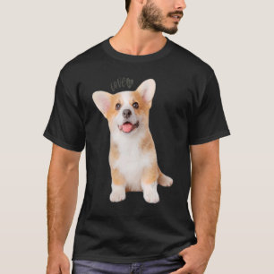 Corgi Love is Dog Mam Puppy Pet Women Man Kind T-shirt