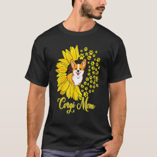 Corgi Ma Cute Corgi Dog Sunflower Happy Mots T-shirt
