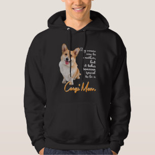 Corgi mama Dog Corgi Hoodie