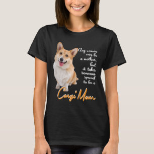 Corgi mama Dog Corgi T-shirt