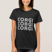 Corgi Modern White Text T-shirt (Voorkant)