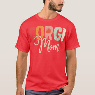 Corgi Mom Dog Lover Mothers Day Retro Vintage Wome T-shirt