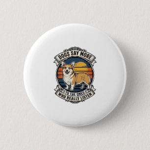 Corgi Quote T-shirt Vintage Gravure Hond Liefhebbe Ronde Button 5,7 Cm