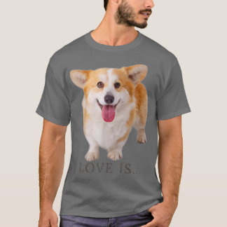 Corgi Shirt Love is Dog Mam Dad T-shirt Puppy Pet 