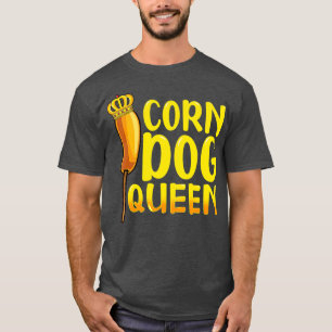 Corn Dog Queen Grappige Corndog Hot Dog Worst T-shirt
