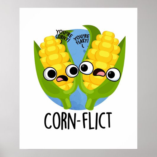 Corn-flict Grappige Corn Pun Poster (Voorkant)