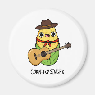 Corn try Singer Funny Corn Pun Magneet