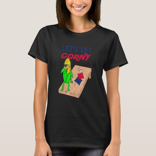 Cornhole Pun Let's Get Corny T-shirt (Voorkant)